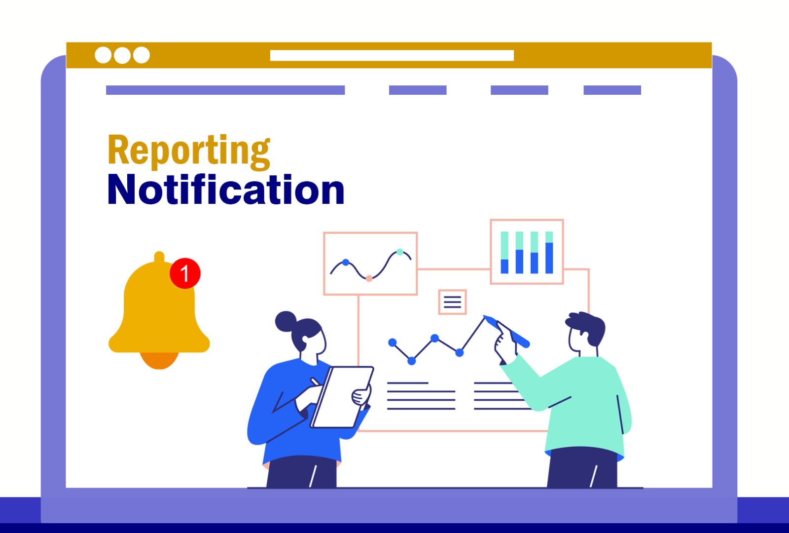 Reporting/Notifications